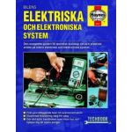 Bilens elektriska och elektroniska system Revue technique Haynes Suédois
