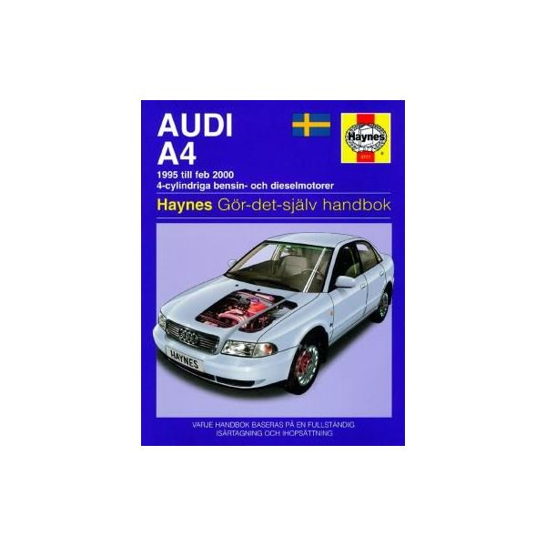 Audi A4 95-Feb 00 Swedish Revue technique Haynes