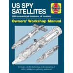 Spy Satellite Owners' Workshop Manual Revue technique Haynes Anglais