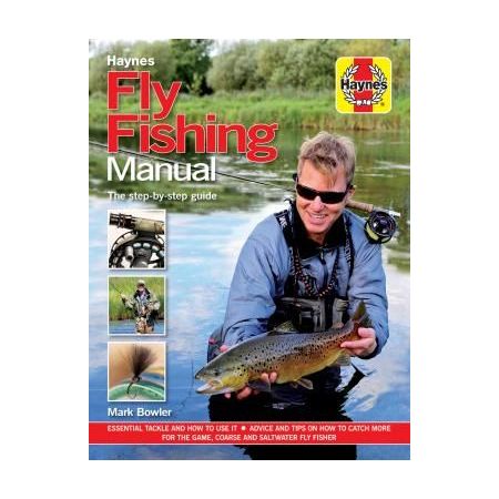 The Flyfishing Manual Revue technique Haynes Anglais
