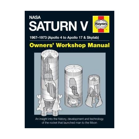 NASA Saturn V Owner's Workshop Manual Revue technique Haynes Anglais