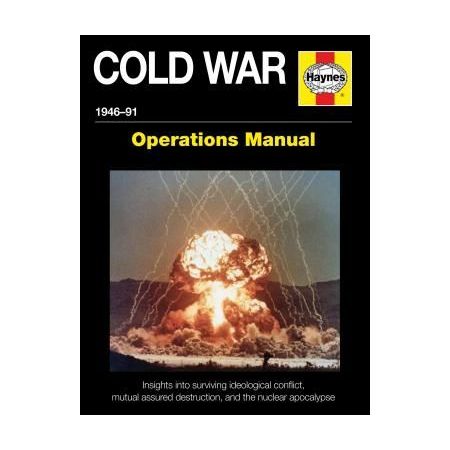 THE COLD WAR OPERATIONS MANUAL Revue technique Haynes Anglais