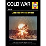 THE COLD WAR OPERATIONS MANUAL Revue technique Haynes Anglais