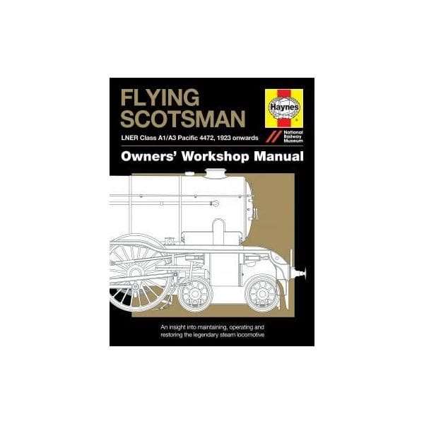 Flying Scotsman Manual Revue technique Haynes Anglais