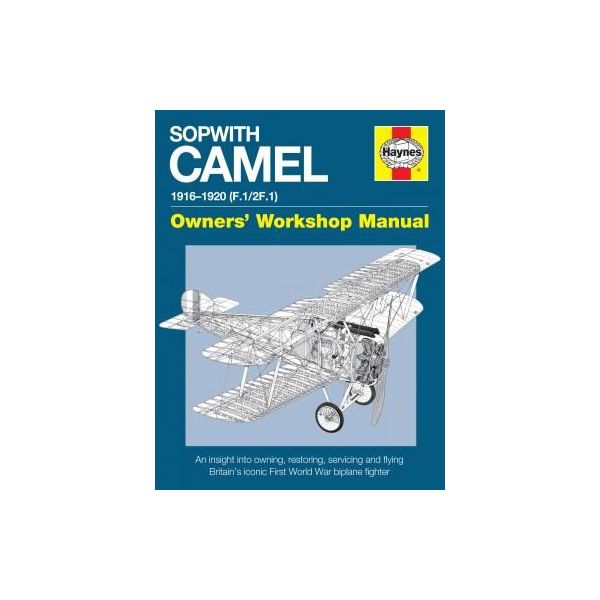 Sopwith Camel Manual Revue technique Haynes Anglais