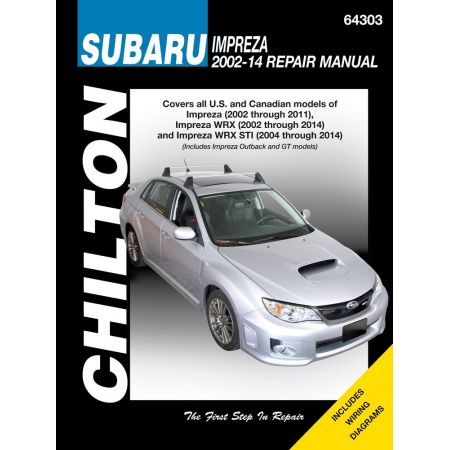 Impreza 02-11 WRX 02-14 WRX STI 04-14 Revue Technique Haynes Chilton SUBARU Anglais