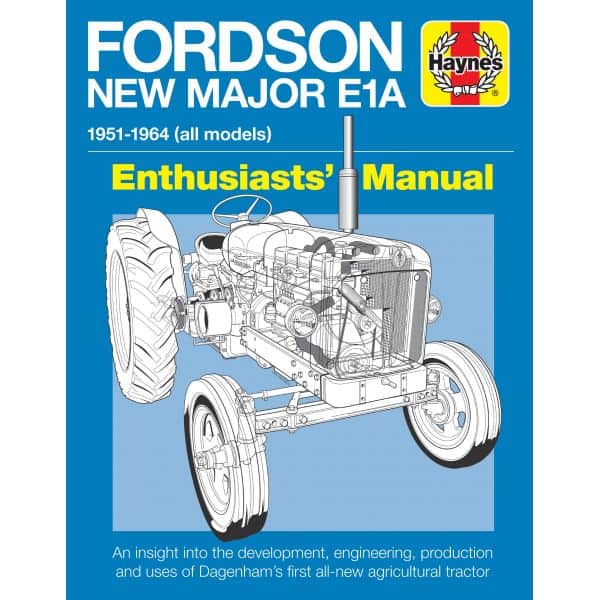 Fordson New Major E1A Revue technique Haynes Anglais