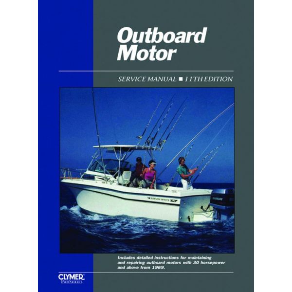 Outboard Motor Service 30HP 69- Revue technique Haynes Clymer Anglais