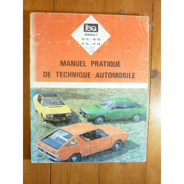 R15-R17 TL-TS Revue Technique RENAULT