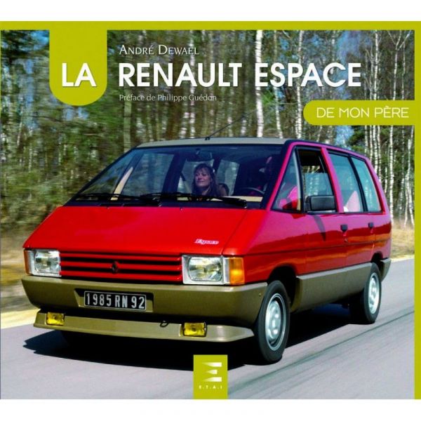 Esapce de mon Père  RENAULT Livre