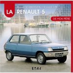 R5 de mon Père  RENAULT Livre