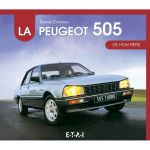 505 de mon Père PEUGEOT Livre