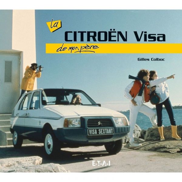 Visa de mon Père CITROEN Livre