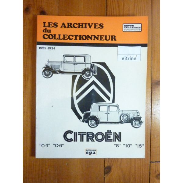 C4 C6 ROSALIE Revue Technique Les Archives Du Collectionneur Citroen