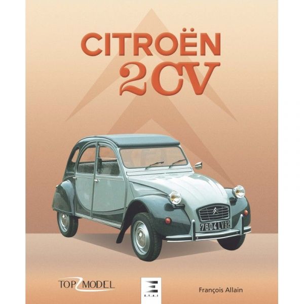 2CV Top Model - Livre