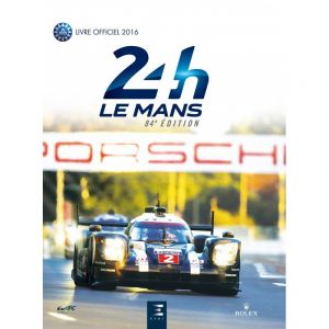 24H le Mans officiel 2016 - Livre Anglais