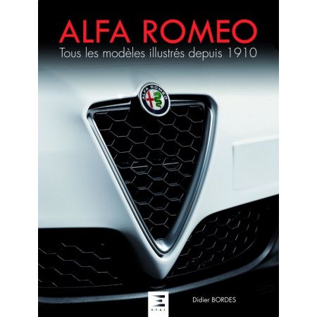 ALFA ROMEO depuis 1910 Ed 2017 Livre
