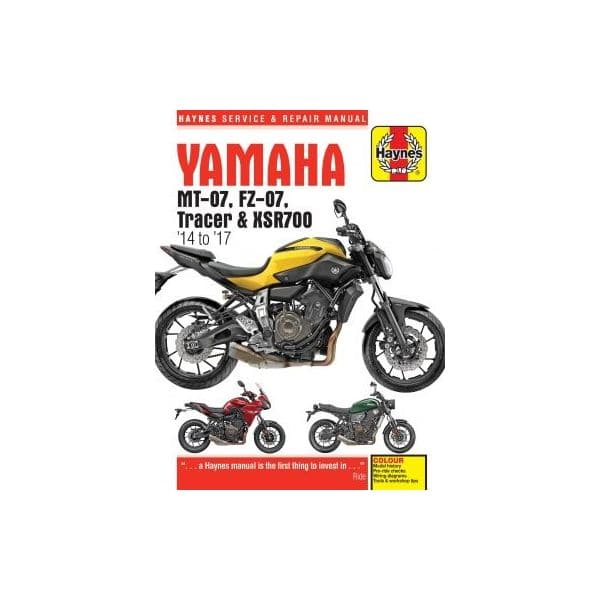 MT-07, Tracer & XSR700 14- 17 Revue technique Haynes YAMAHA Anglais