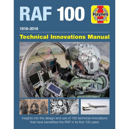 Royal Air Force 100 Revue technique Haynes  Anglais