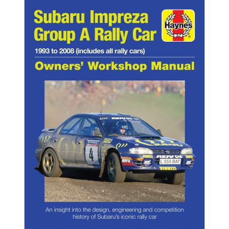 Impreza Group A Rally 93-08 Manual SUBARU Haynes  Anglais