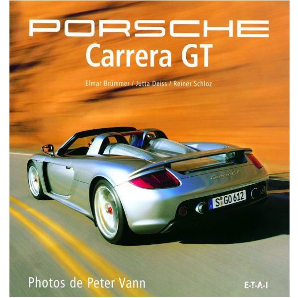 Porsche Carrera GT - Livre