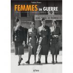 FEMMES EN GUERRE TOME 2 - Livre