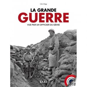 LA GRANDE GUERRE 14-18 - Livre