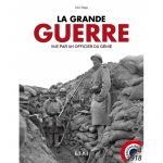 LA GRANDE GUERRE 14-18 - Livre