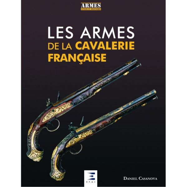 Les armes de cavalerie  - Livre