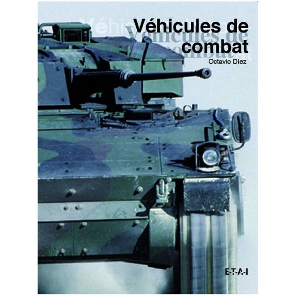 Vehicules de combat - Livre