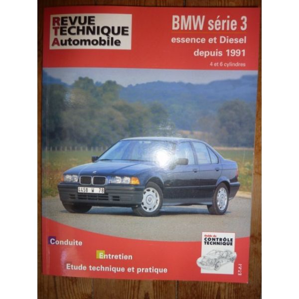 Série 3 91- Revue Technique Bmw