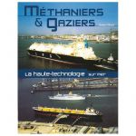 Methaniers & Gaziers - Livre