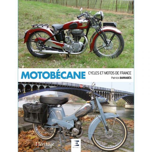 Motobécane, cycles et motos de France - Livre