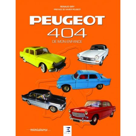 Peugeot 404 de mon enfance - Livre