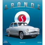 Aronde, le printemps de Simca - Livre