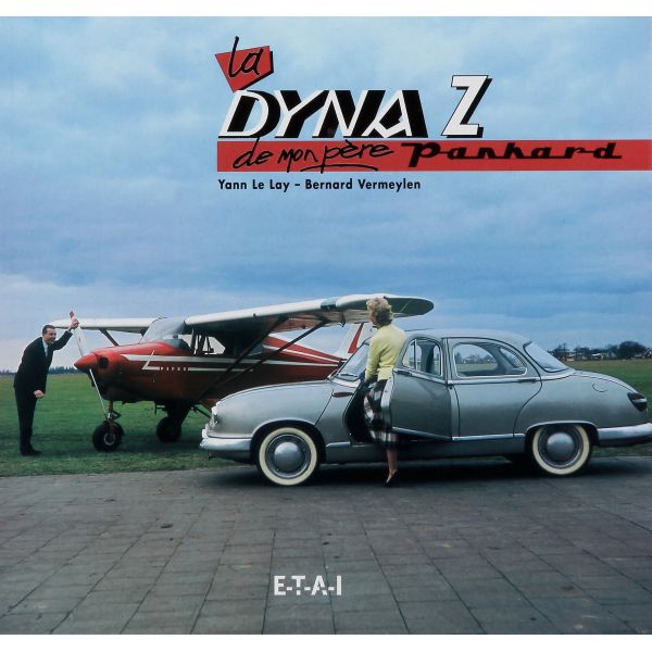 PANHARD DYNA Z DE MON PERE    - livre