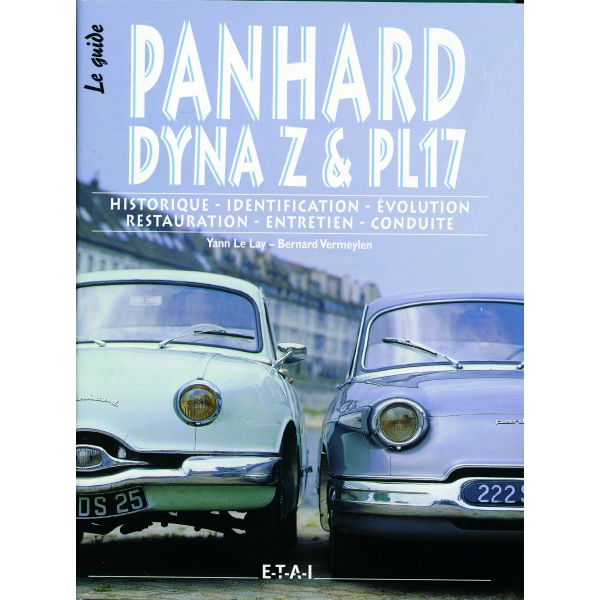 PANHARD DYNA Z ET PL 17 - LE GUIDE        - livre