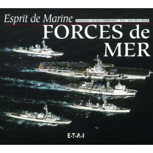 ESPRIT DE MARINE, FORCES DE MER  - livre