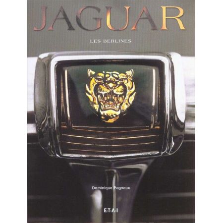 JAGUAR, LES BERLINES - livre