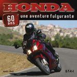 HONDA, 60 ANS, UNE ASCENSION FULGURANTE - livre