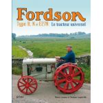 FORDSON TYPE F, N ET 27N, LE TRACTEUR UNIVERSEL - livre