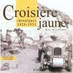 CROISIERE JAUNE, CHRONIQUES 29-33  - livre