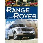 LA DYNASTIE RANGE ROVER - livre