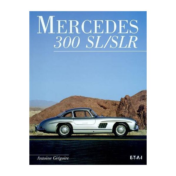 MERCEDES 300 SL/SLR - livre