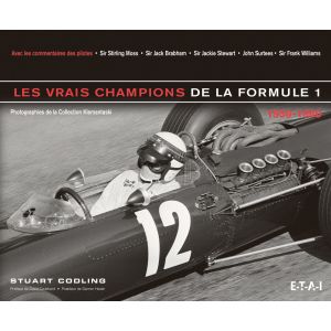 LES VRAIS CHAMPIONS DE LA FORMULE 1 50-60 - livre