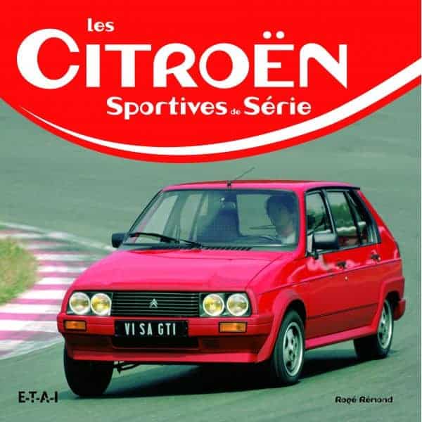 Les CITROEN Sportives de Série - livre