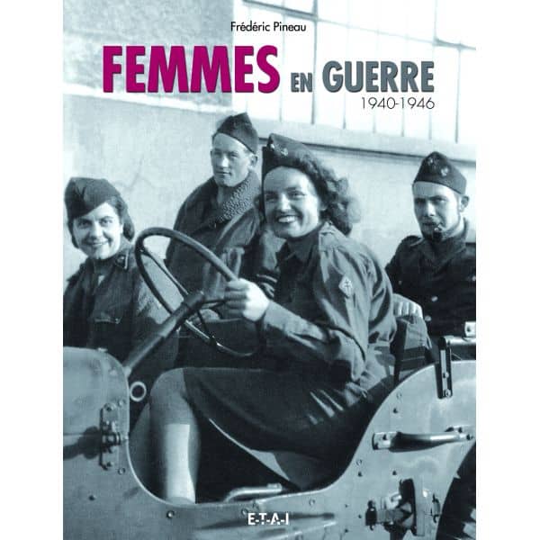 Femmes en guerre 40-46 - livre