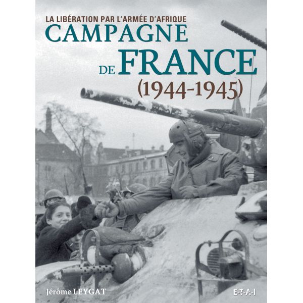 CAMPAGNE DE FRANCE 44-45 - livre