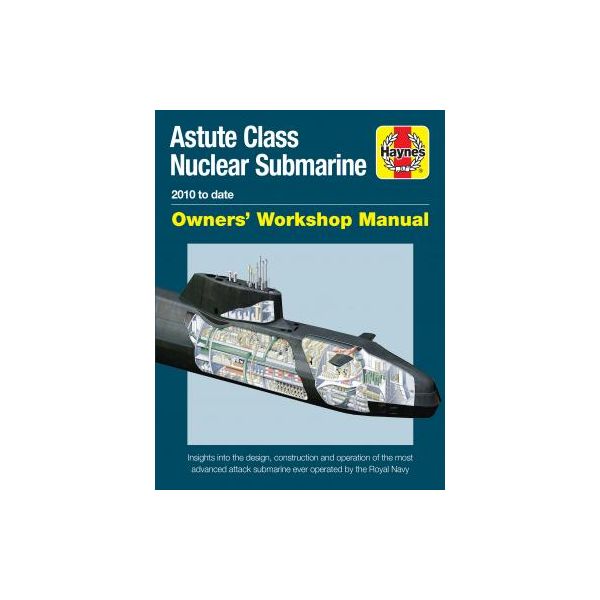 Astute Class Nuclear Submarine Manual Anglais