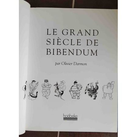 Le grand siècle de Bibendum - Livre